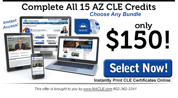 15 AZ CLE Credits for $150