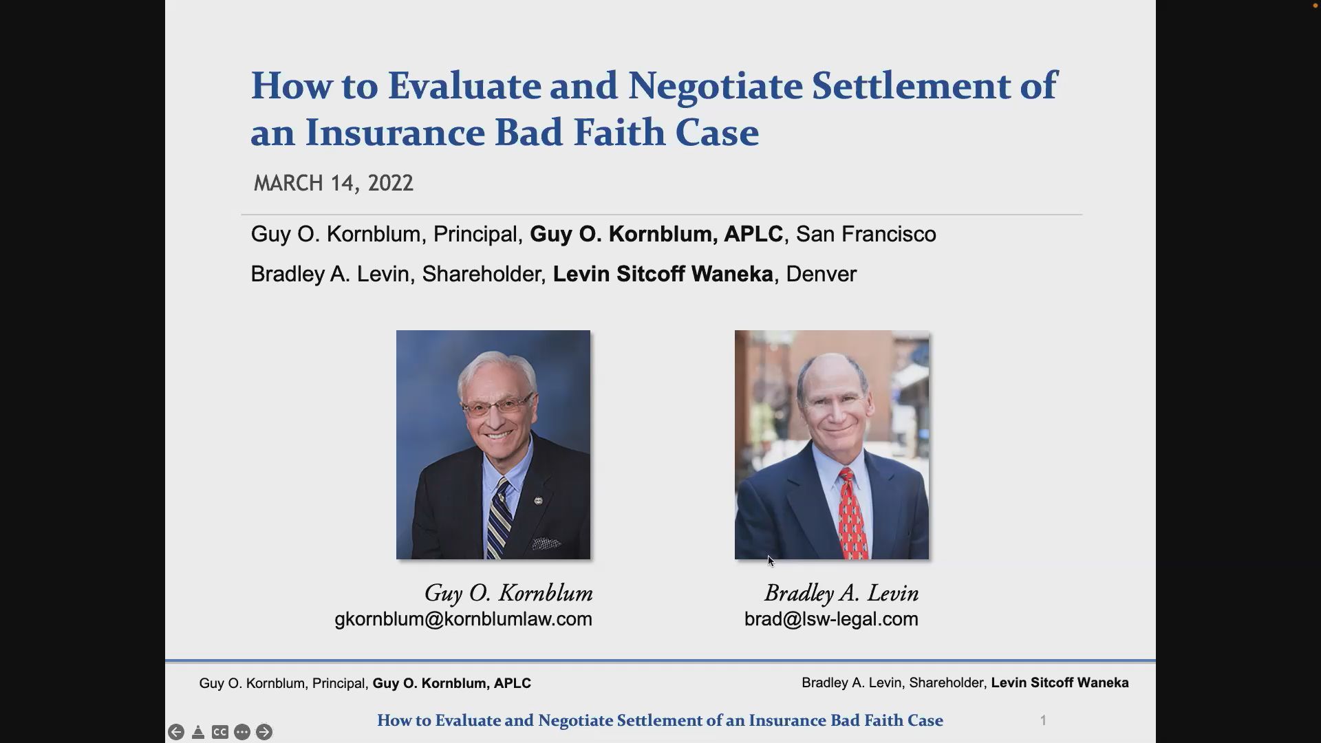 Evaluating and Negotiating Insurance Bad Faith Cases Thumbnail