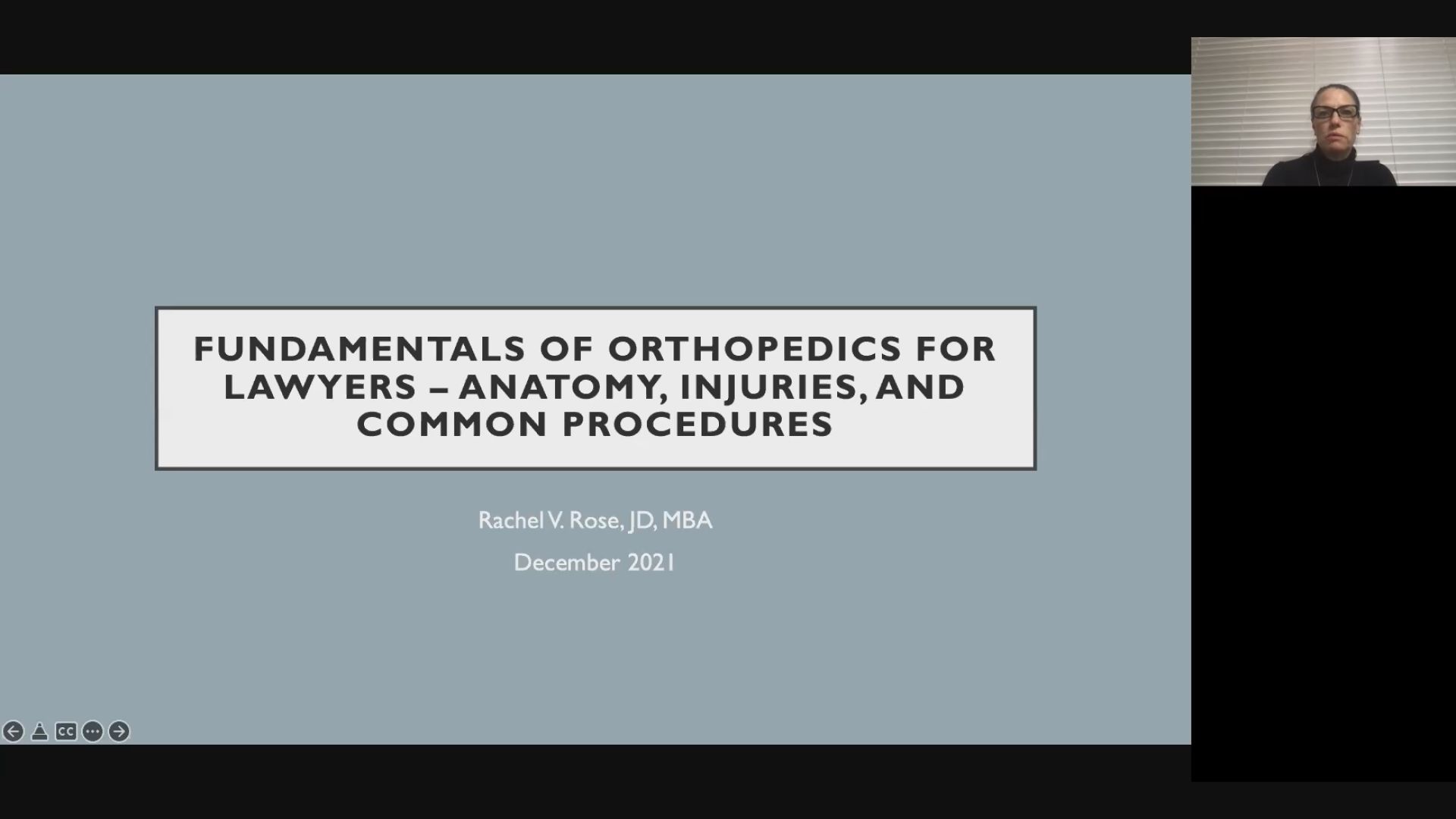 Fundamentals of Orthopedics for Lawyers: Anatomy, Injuries, and Common Procedures Thumbnail
