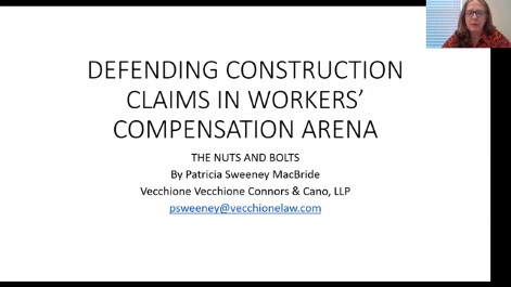 Defending Construction Claims in the Workers’ Compensation Arena: The Nuts and Bolts Thumbnail
